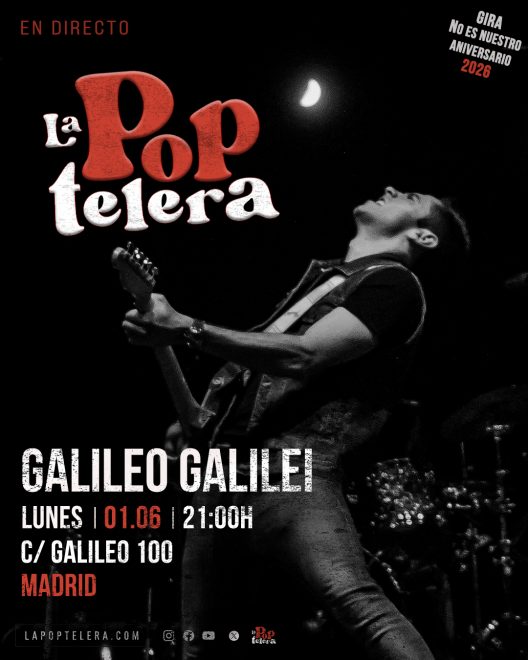 1 junio 2026 – La Poptelera en Galileo Galilei